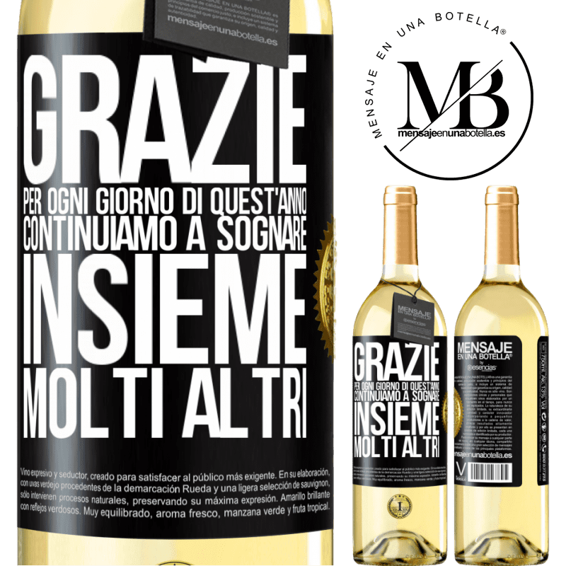 29,95 € Spedizione Gratuita | Vino bianco Edizione WHITE Grazie per ogni giorno di quest'anno. Continuiamo a sognare insieme molti altri Etichetta Nera. Etichetta personalizzabile Vino giovane Raccogliere 2023 Verdejo