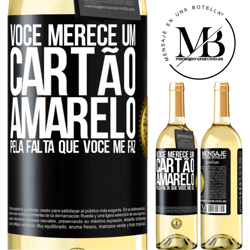 29,95 € Envio grátis | Vinho branco Edição WHITE Você merece um cartão amarelo pela falta que você me faz Etiqueta Preta. Etiqueta personalizável Vinho jovem Colheita 2023 Verdejo