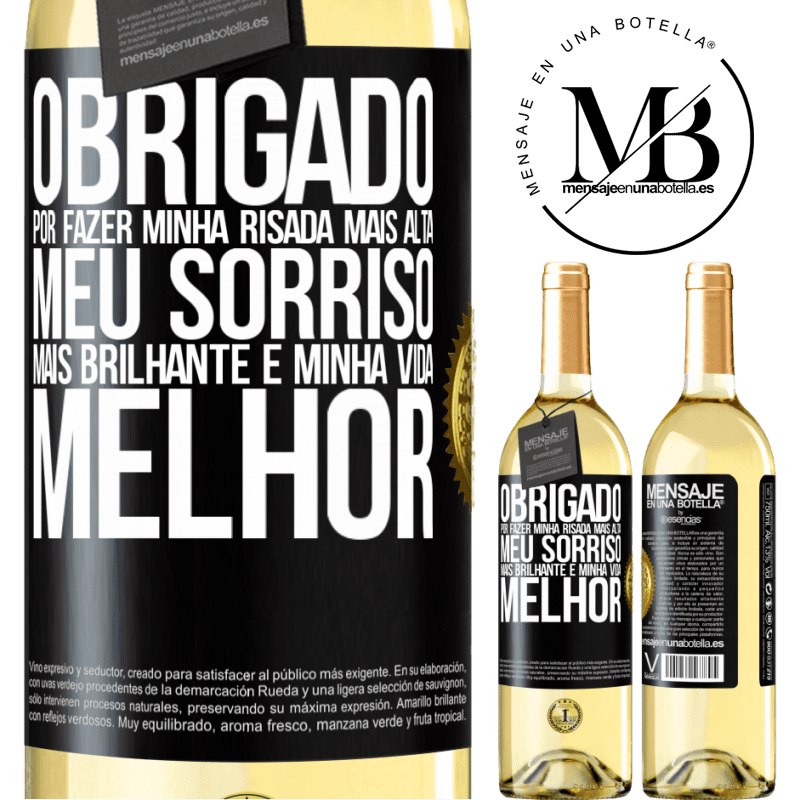 29,95 € Envio grátis | Vinho branco Edição WHITE Obrigado por fazer minha risada mais alta, meu sorriso mais brilhante e minha vida melhor Etiqueta Preta. Etiqueta personalizável Vinho jovem Colheita 2023 Verdejo