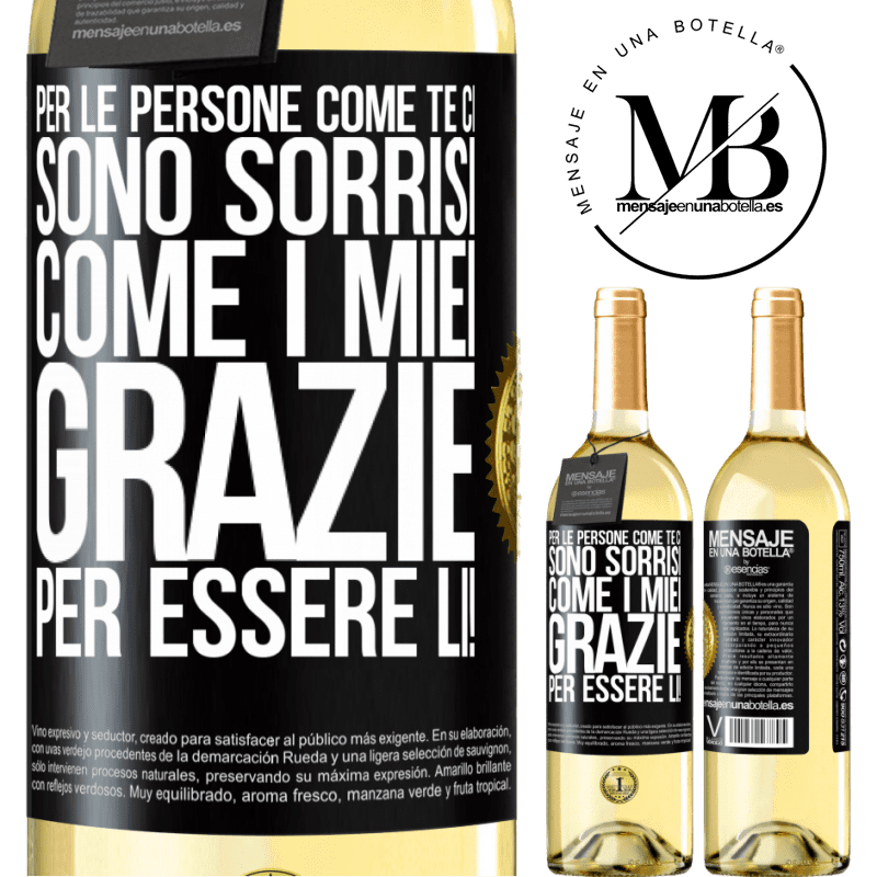 29,95 € Spedizione Gratuita | Vino bianco Edizione WHITE Per le persone come te ci sono sorrisi come i miei. Grazie per essere lì! Etichetta Nera. Etichetta personalizzabile Vino giovane Raccogliere 2023 Verdejo