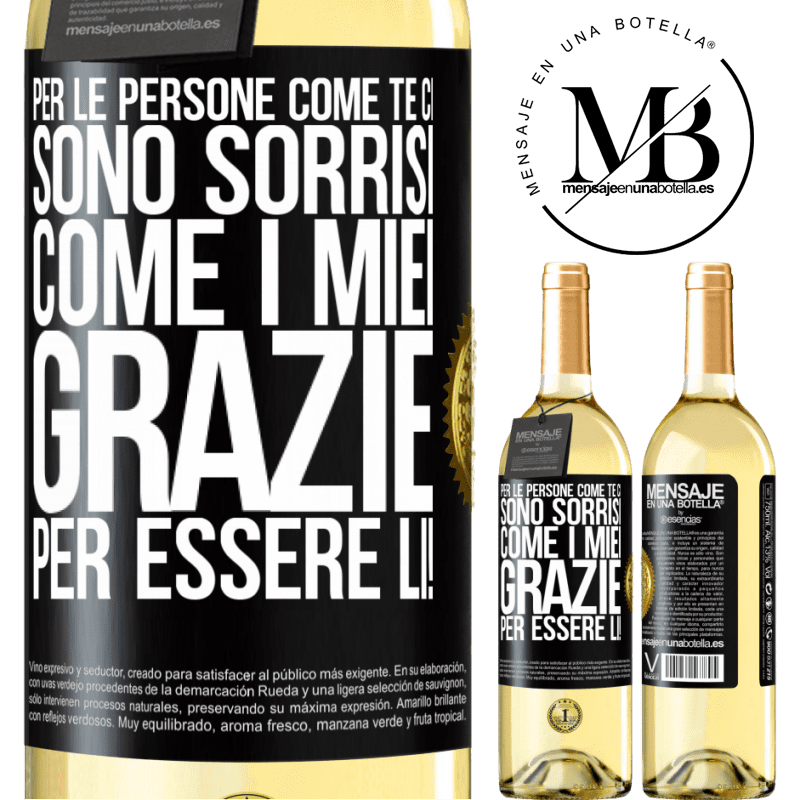 29,95 € Spedizione Gratuita | Vino bianco Edizione WHITE Per le persone come te ci sono sorrisi come i miei. Grazie per essere lì! Etichetta Nera. Etichetta personalizzabile Vino giovane Raccogliere 2025 Verdejo
