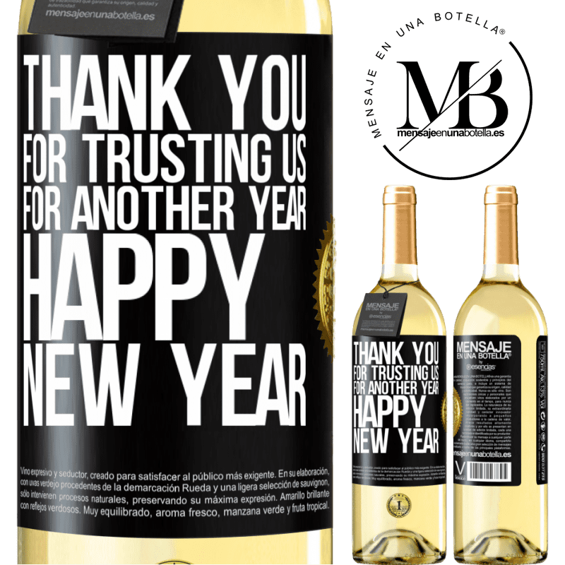 29,95 € Free Shipping | White Wine WHITE Edition Thank you for trusting us for another year. Happy New Year Black Label. Customizable label Young wine Harvest 2023 Verdejo