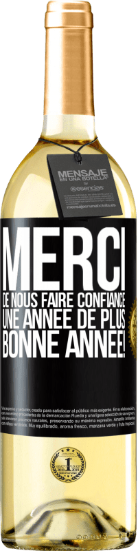 29,95 € Envoi gratuit | Vin blanc Édition WHITE Merci de nous faire confiance une année de plus. Bonne année! Étiquette Noire. Étiquette personnalisable Vin jeune Récolte 2025 Verdejo