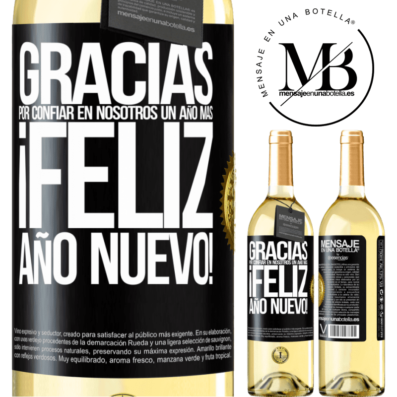 29,95 € Envío gratis | Vino Blanco Edición WHITE Gracias por confiar en nosotros un año más. Feliz Año Nuevo Etiqueta Negra. Etiqueta personalizable Vino joven Cosecha 2023 Verdejo