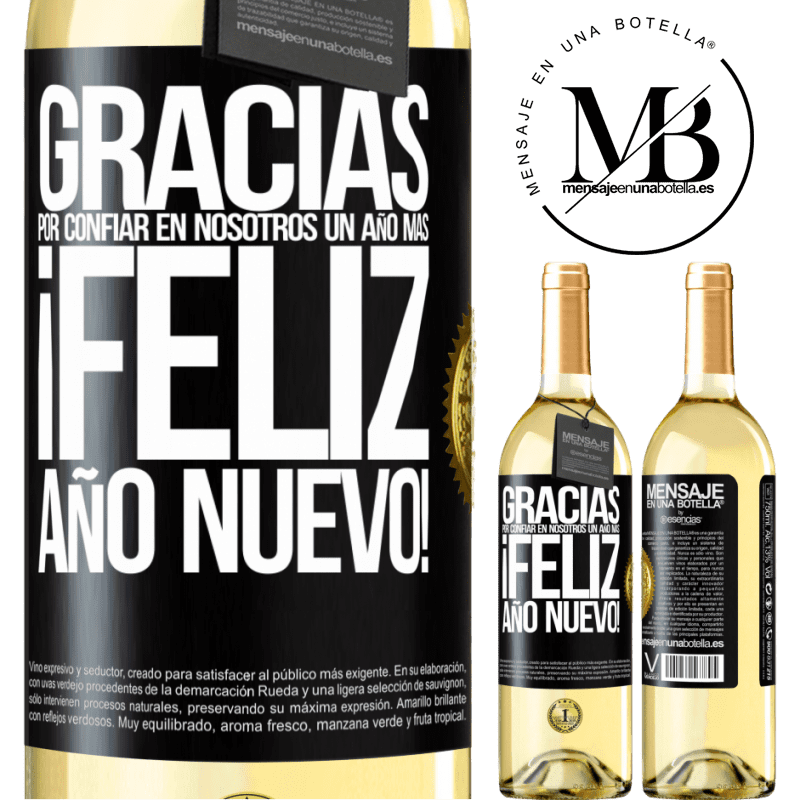 29,95 € Envío gratis | Vino Blanco Edición WHITE Gracias por confiar en nosotros un año más. Feliz Año Nuevo Etiqueta Negra. Etiqueta personalizable Vino joven Cosecha 2025 Verdejo