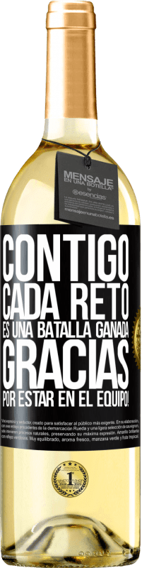 29,95 € | Vino Blanco Edición WHITE Contigo cada reto es una batalla ganada. Gracias por estar en el equipo! Etiqueta Negra. Etiqueta personalizable Vino joven Cosecha 2024 Verdejo