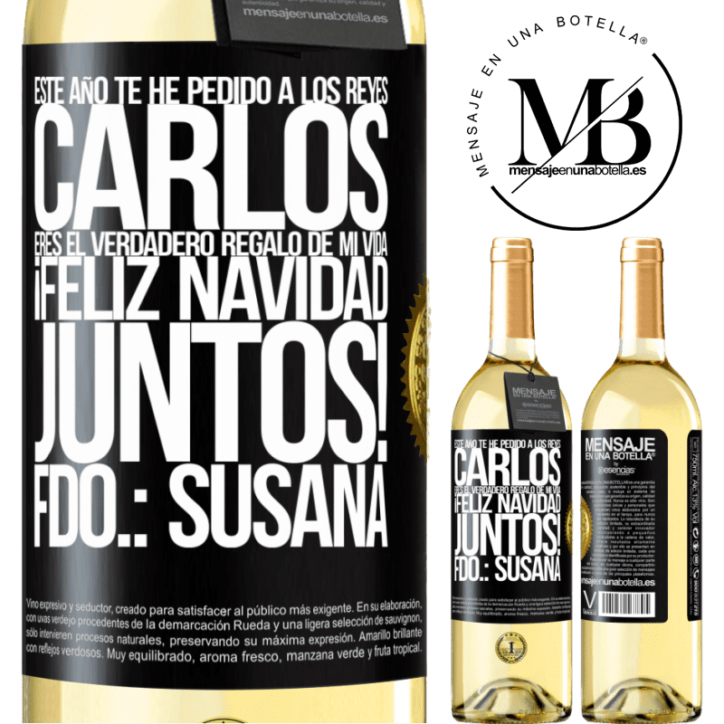 29,95 € Envoi gratuit | Vin blanc Édition WHITE Cette année, j'ai demandé aux rois. Carlos, tu es le vrai cadeau de ma vie. Joyeux Noël ensemble. Signé: Susana Étiquette Noire. Étiquette personnalisable Vin jeune Récolte 2022 Verdejo