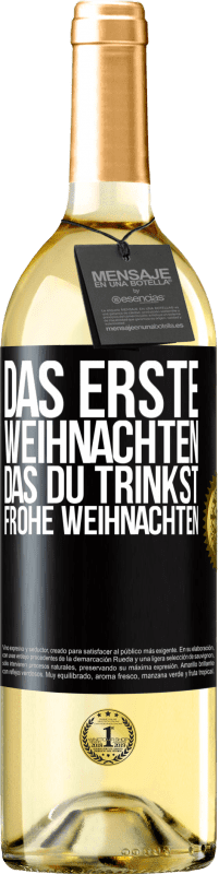29,95 € | Weißwein WHITE Ausgabe Das erste Weihnachten, das du trinkst. Frohe weihnachten Schwarzes Etikett. Anpassbares Etikett Junger Wein Ernte 2025 Verdejo
