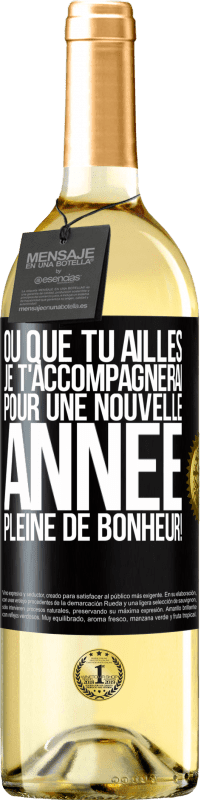 29,95 € Envoi gratuit | Vin blanc Édition WHITE Où que tu ailles, je t'accompagnerai. Pour une nouvelle année pleine de bonheur! Étiquette Noire. Étiquette personnalisable Vin jeune Récolte 2024 Verdejo