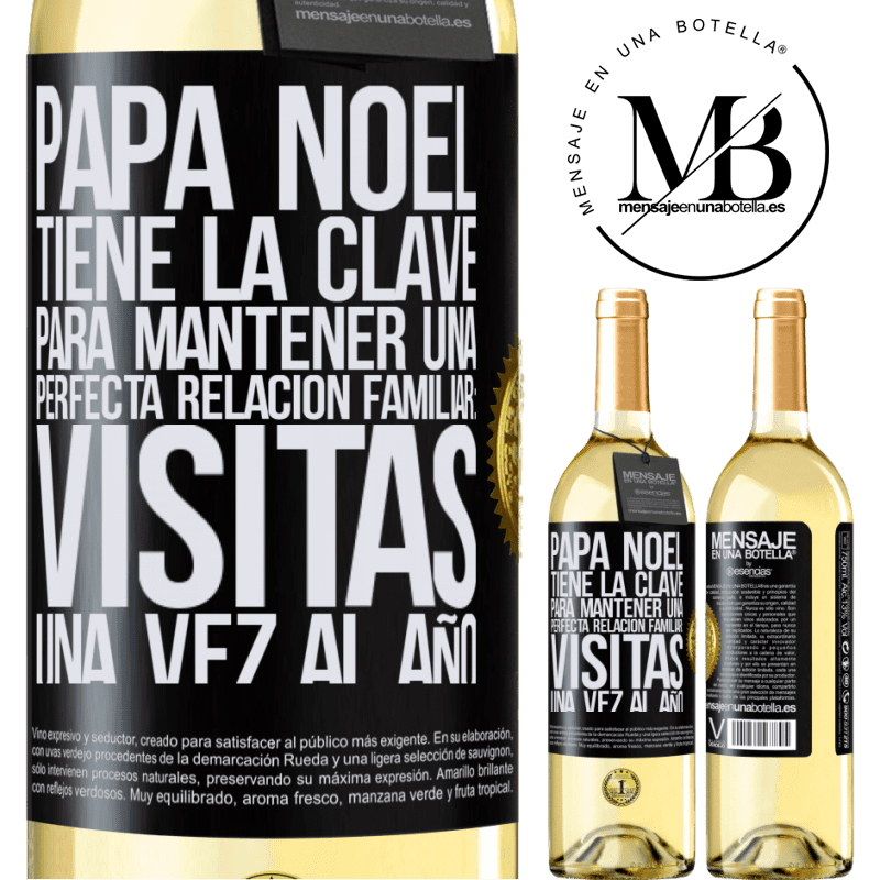29,95 € Envío gratis | Vino Blanco Edición WHITE Papá Noel tiene la clave para mantener una perfecta relación familiar: Visitas una vez al año Etiqueta Negra. Etiqueta personalizable Vino joven Cosecha 2024 Verdejo