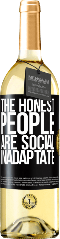 29,95 € | White Wine WHITE Edition The honest people are social inadaptate Black Label. Customizable label Young wine Harvest 2023 Verdejo