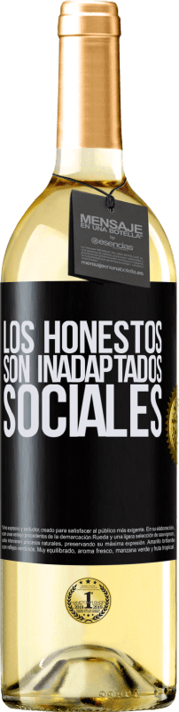 29,95 € | Vino Blanco Edición WHITE Los honestos son inadaptados sociales Etiqueta Negra. Etiqueta personalizable Vino joven Cosecha 2024 Verdejo