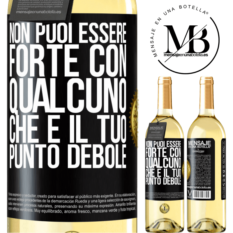 29,95 € Spedizione Gratuita | Vino bianco Edizione WHITE Non puoi essere forte con qualcuno che è il tuo punto debole Etichetta Nera. Etichetta personalizzabile Vino giovane Raccogliere 2024 Verdejo
