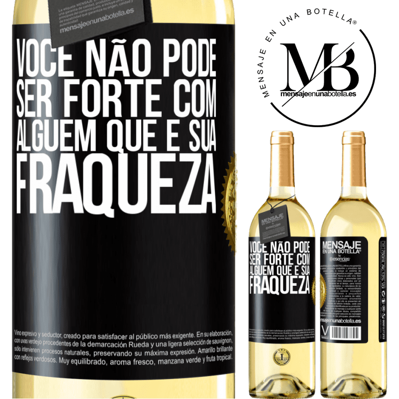 29,95 € Envio grátis | Vinho branco Edição WHITE Você não pode ser forte com alguém que é sua fraqueza Etiqueta Preta. Etiqueta personalizável Vinho jovem Colheita 2024 Verdejo