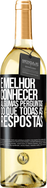 29,95 € | Vinho branco Edição WHITE É melhor conhecer algumas perguntas do que todas as respostas Etiqueta Preta. Etiqueta personalizável Vinho jovem Colheita 2024 Verdejo