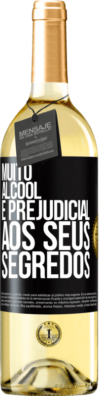 29,95 € | Vinho branco Edição WHITE Muito álcool é prejudicial aos seus segredos Etiqueta Preta. Etiqueta personalizável Vinho jovem Colheita 2023 Verdejo