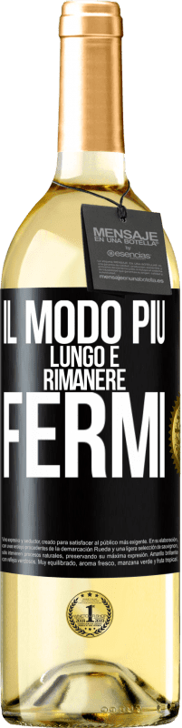 29,95 € | Vino bianco Edizione WHITE Il modo più lungo è rimanere fermi Etichetta Nera. Etichetta personalizzabile Vino giovane Raccogliere 2024 Verdejo