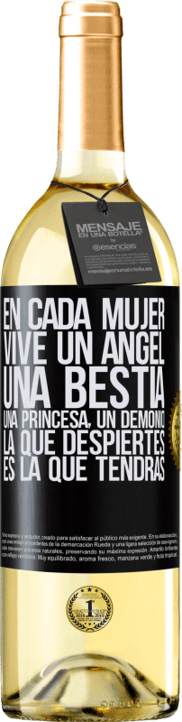 29,95 € | Vino Blanco Edición WHITE En cada mujer vive un ángel, una bestia, una princesa, un demonio. La que despiertes es la que tendrás Etiqueta Negra. Etiqueta personalizable Vino joven Cosecha 2025 Verdejo