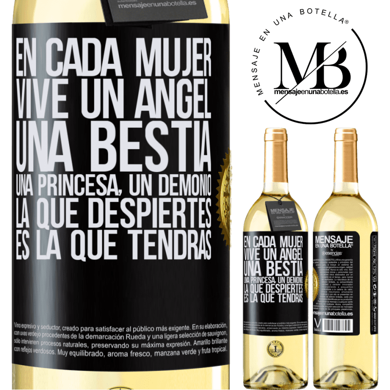 29,95 € Envío gratis | Vino Blanco Edición WHITE En cada mujer vive un ángel, una bestia, una princesa, un demonio. La que despiertes es la que tendrás Etiqueta Negra. Etiqueta personalizable Vino joven Cosecha 2024 Verdejo