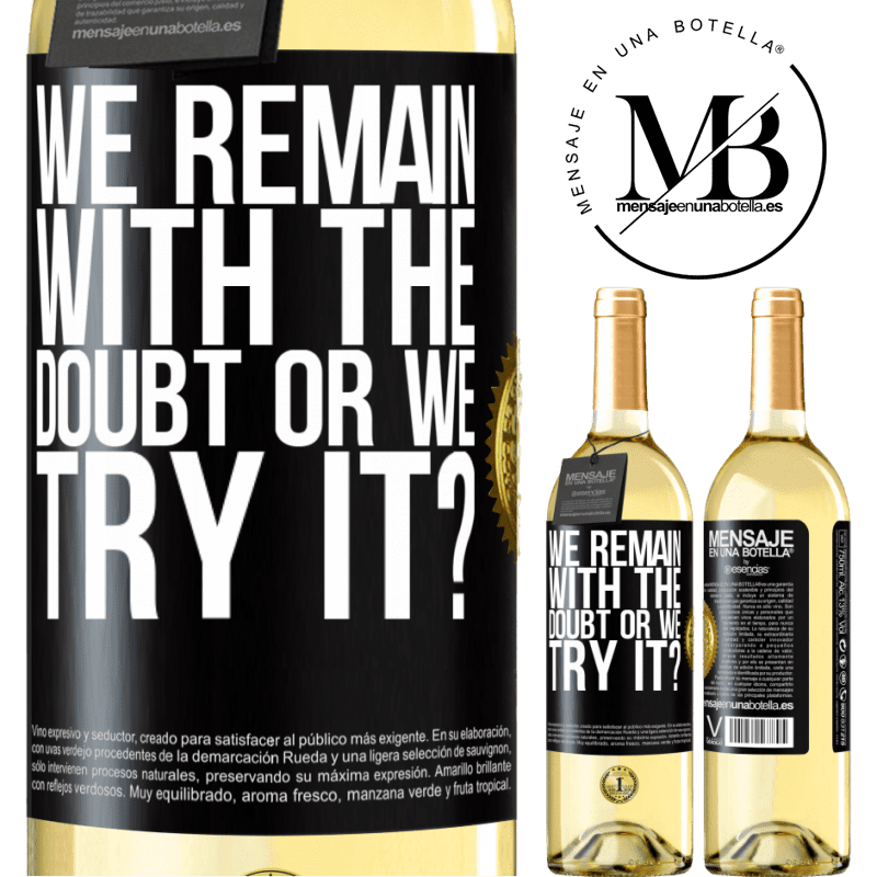 29,95 € Free Shipping | White Wine WHITE Edition We remain with the doubt or we try it? Black Label. Customizable label Young wine Harvest 2024 Verdejo