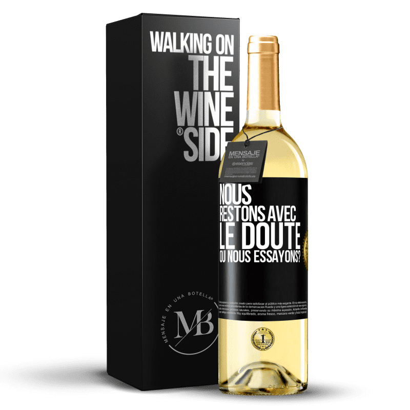 29,95 € Envoi gratuit | Vin blanc Édition WHITE Nous restons avec le doute ou nous essayons? Étiquette Noire. Étiquette personnalisable Vin jeune Récolte 2024 Verdejo