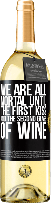 29,95 € 送料無料 | 白ワイン WHITEエディション 私たちは皆、最初のキスと2杯目のワインを飲むまで死なない ブラックラベル. カスタマイズ可能なラベル 若いワイン 収穫 2023 Verdejo
