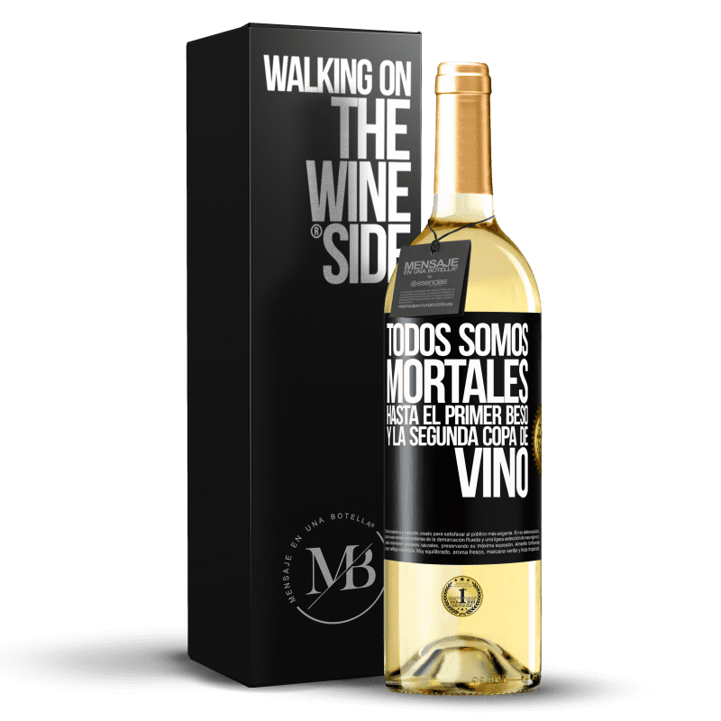 29,95 € Envoi gratuit | Vin blanc Édition WHITE Nous sommes tous mortels jusqu'au premier baiser et au deuxième verre de vin Étiquette Noire. Étiquette personnalisable Vin jeune Récolte 2022 Verdejo