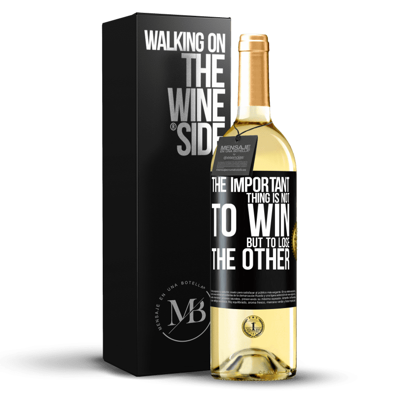 29,95 € Free Shipping | White Wine WHITE Edition The important thing is not to win, but to lose the other Black Label. Customizable label Young wine Harvest 2023 Verdejo