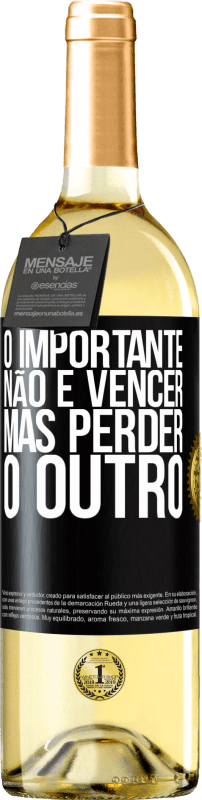 29,95 € Envio grátis | Vinho branco Edição WHITE O importante não é vencer, mas perder o outro Etiqueta Preta. Etiqueta personalizável Vinho jovem Colheita 2024 Verdejo