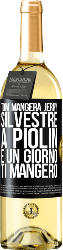 Spedizione Gratuita | Vino bianco Edizione WHITE Tom mangerà Jerry, Silvestre a Piolin e un giorno ti mangerò Etichetta Nera. Etichetta personalizzabile Vino giovane Raccogliere 2023 Verdejo