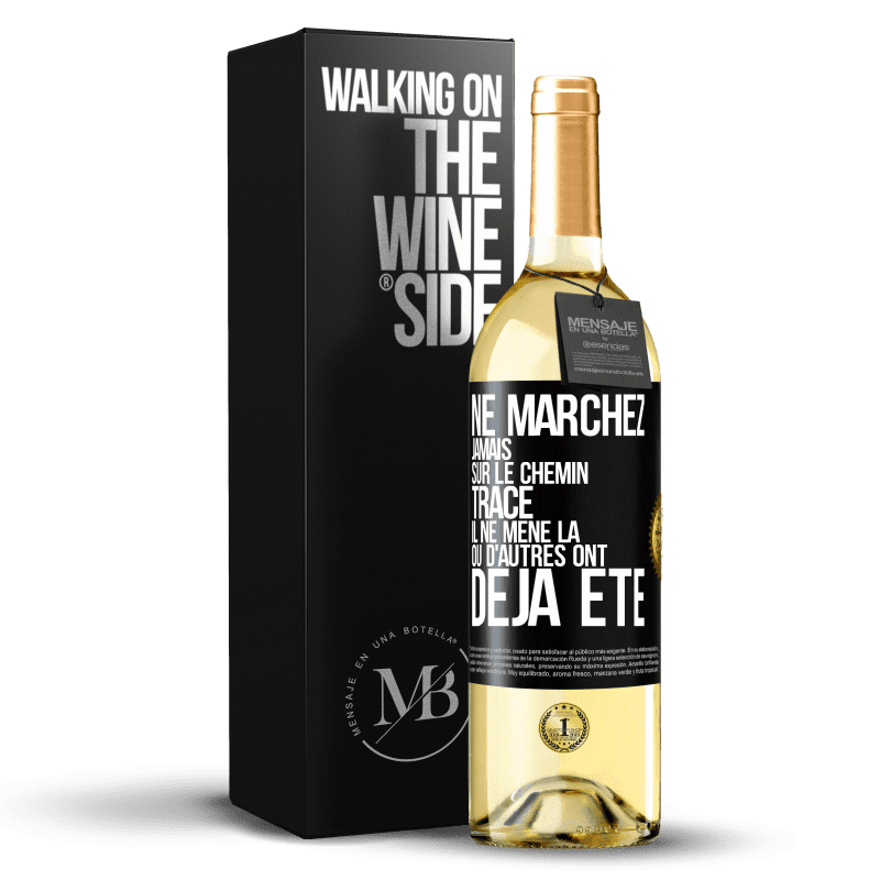 29,95 € Envoi gratuit | Vin blanc Édition WHITE Ne marchez jamais sur le chemin tracé, il ne mène là où d'autres ont déjà été Étiquette Noire. Étiquette personnalisable Vin jeune Récolte 2024 Verdejo