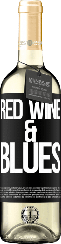 29,95 € | Vin blanc Édition WHITE Red wine & Blues Étiquette Noire. Étiquette personnalisable Vin jeune Récolte 2024 Verdejo