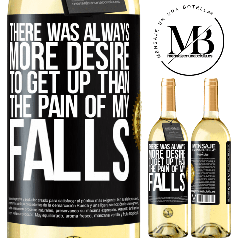 29,95 € Free Shipping | White Wine WHITE Edition There was always more desire to get up than the pain of my falls Black Label. Customizable label Young wine Harvest 2022 Verdejo