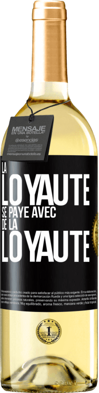 29,95 € Envoi gratuit | Vin blanc Édition WHITE La loyauté se paye avec de la loyauté Étiquette Noire. Étiquette personnalisable Vin jeune Récolte 2025 Verdejo