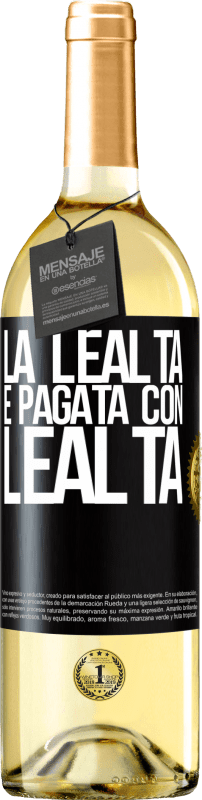 29,95 € | Vino bianco Edizione WHITE La lealtà è pagata con lealtà Etichetta Nera. Etichetta personalizzabile Vino giovane Raccogliere 2024 Verdejo