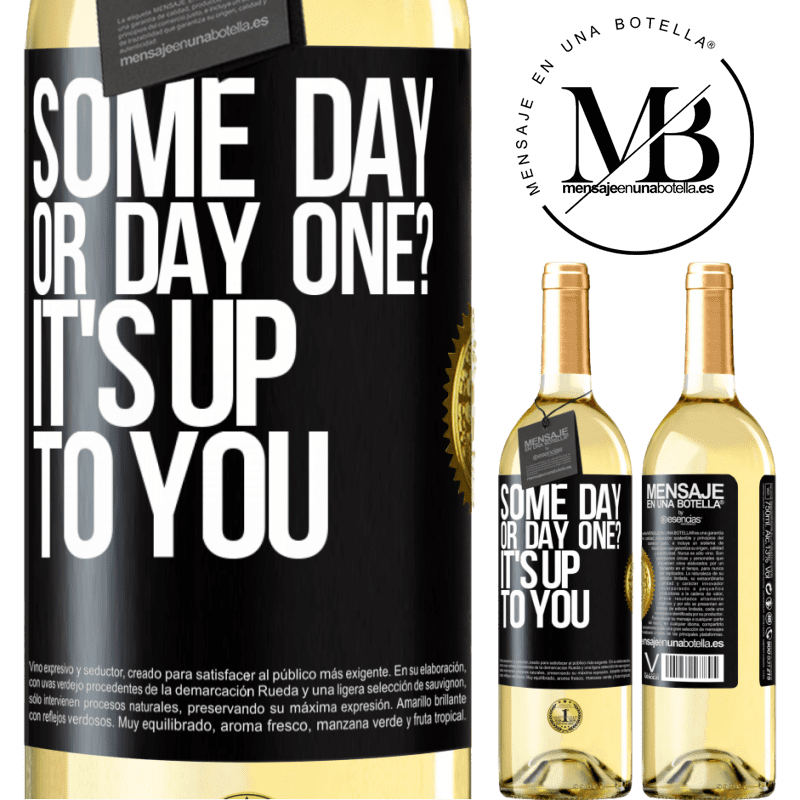 29,95 € Free Shipping | White Wine WHITE Edition some day, or day one? It's up to you Black Label. Customizable label Young wine Harvest 2022 Verdejo