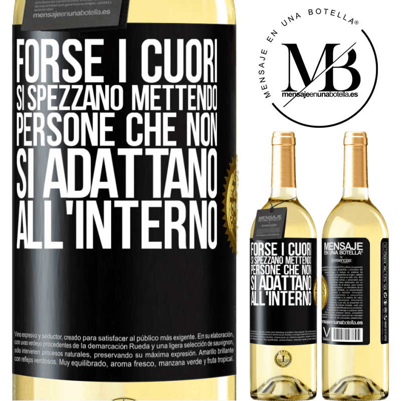 29,95 € Spedizione Gratuita | Vino bianco Edizione WHITE Forse i cuori si spezzano mettendo persone che non si adattano all'interno Etichetta Nera. Etichetta personalizzabile Vino giovane Raccogliere 2024 Verdejo