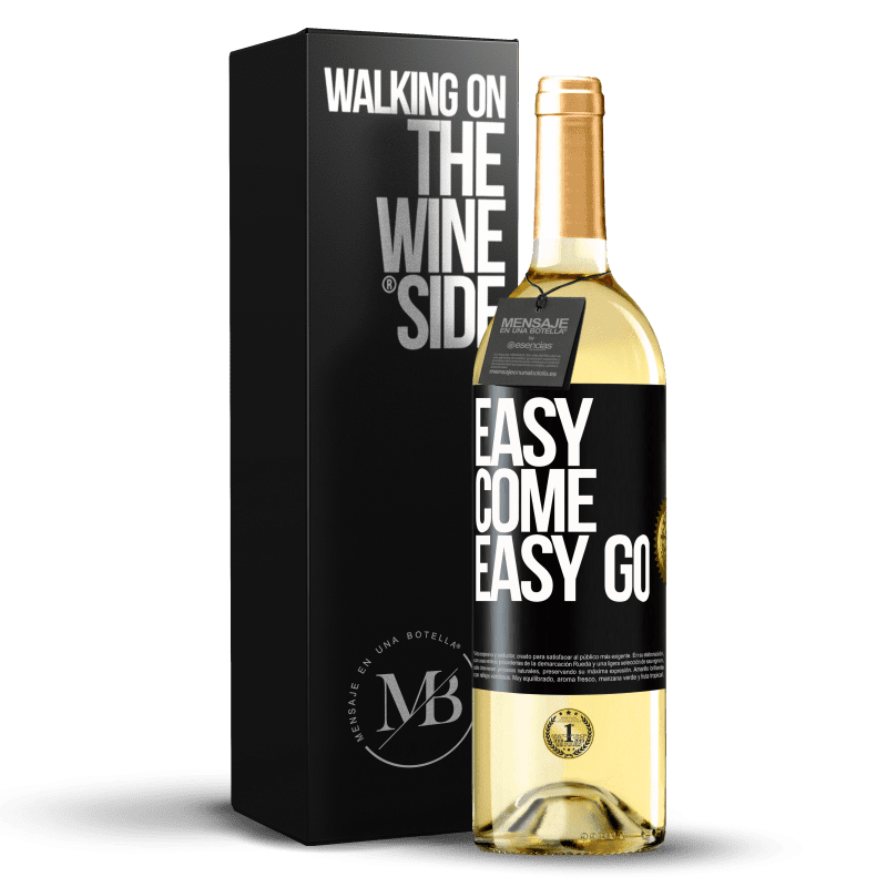 29,95 € Envoi gratuit | Vin blanc Édition WHITE Easy come, easy go Étiquette Noire. Étiquette personnalisable Vin jeune Récolte 2022 Verdejo