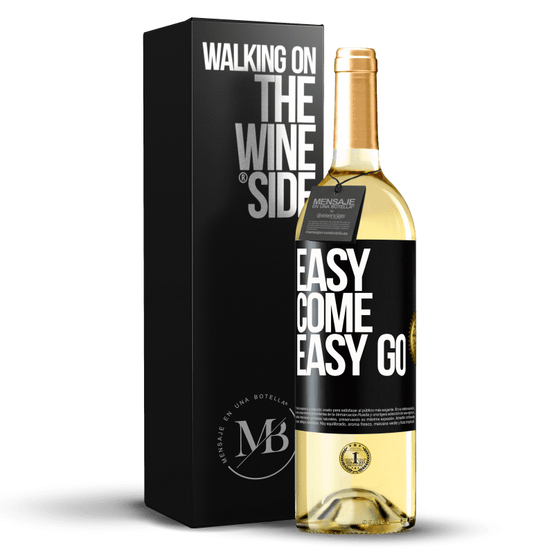 29,95 € Envío gratis | Vino Blanco Edición WHITE Easy come, easy go Etiqueta Negra. Etiqueta personalizable Vino joven Cosecha 2024 Verdejo