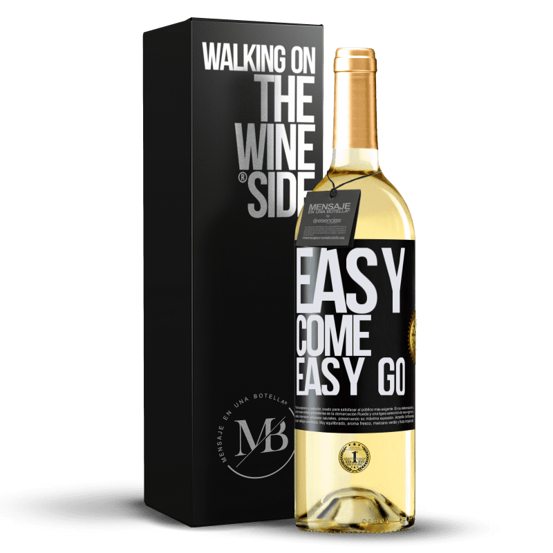 29,95 € Kostenloser Versand | Weißwein WHITE Ausgabe Easy come, easy go Schwarzes Etikett. Anpassbares Etikett Junger Wein Ernte 2023 Verdejo