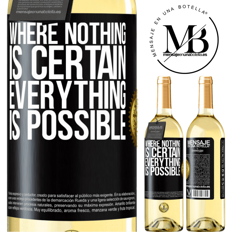 29,95 € Free Shipping | White Wine WHITE Edition Where nothing is certain, everything is possible Black Label. Customizable label Young wine Harvest 2022 Verdejo