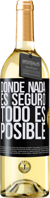 29,95 € Envío gratis | Vino Blanco Edición WHITE Donde nada es seguro, todo es posible Etiqueta Negra. Etiqueta personalizable Vino joven Cosecha 2025 Verdejo