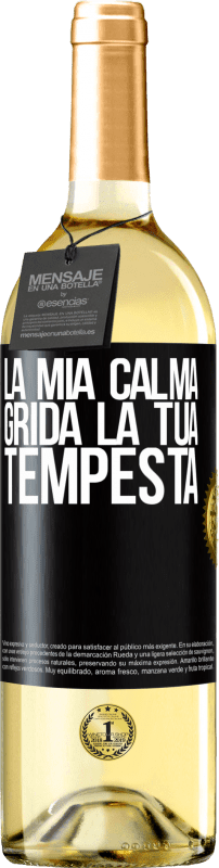 29,95 € | Vino bianco Edizione WHITE La mia calma grida la tua tempesta Etichetta Nera. Etichetta personalizzabile Vino giovane Raccogliere 2025 Verdejo