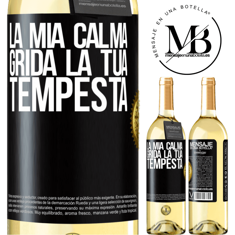 29,95 € Spedizione Gratuita | Vino bianco Edizione WHITE La mia calma grida la tua tempesta Etichetta Nera. Etichetta personalizzabile Vino giovane Raccogliere 2023 Verdejo