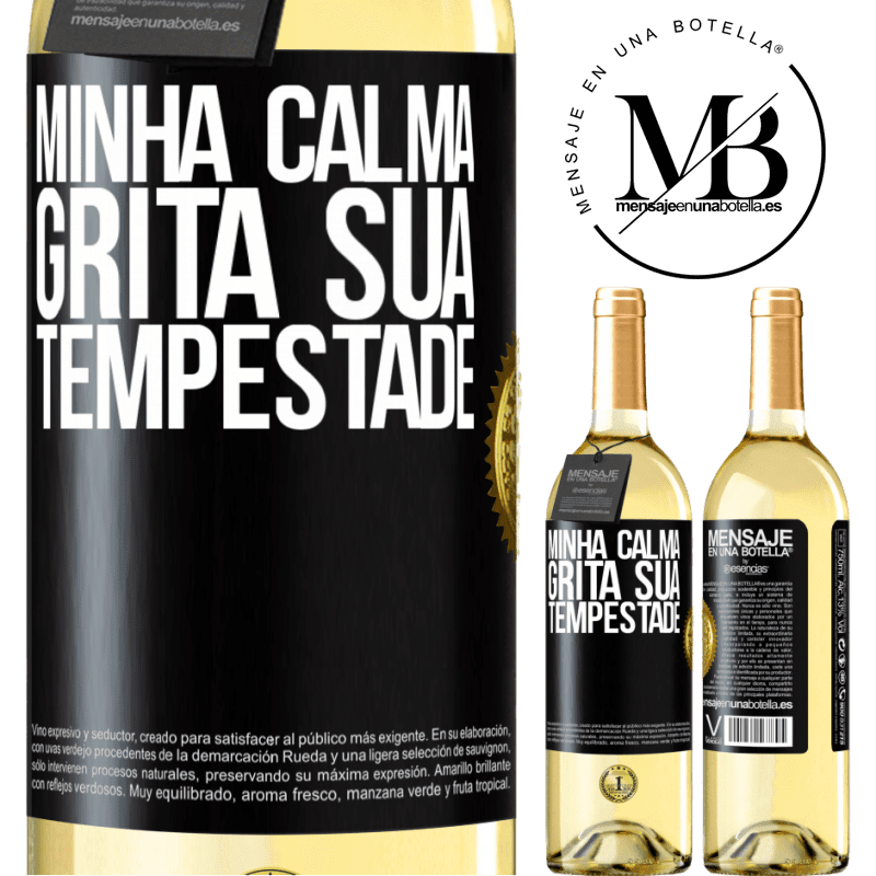 29,95 € Envio grátis | Vinho branco Edição WHITE Minha calma grita sua tempestade Etiqueta Preta. Etiqueta personalizável Vinho jovem Colheita 2023 Verdejo