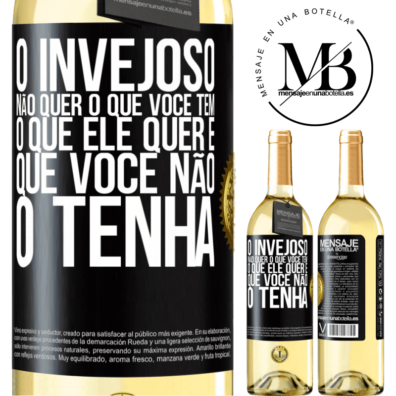 29,95 € Envio grátis | Vinho branco Edição WHITE O invejoso não quer o que você tem. O que ele quer é que você não o tenha Etiqueta Preta. Etiqueta personalizável Vinho jovem Colheita 2023 Verdejo