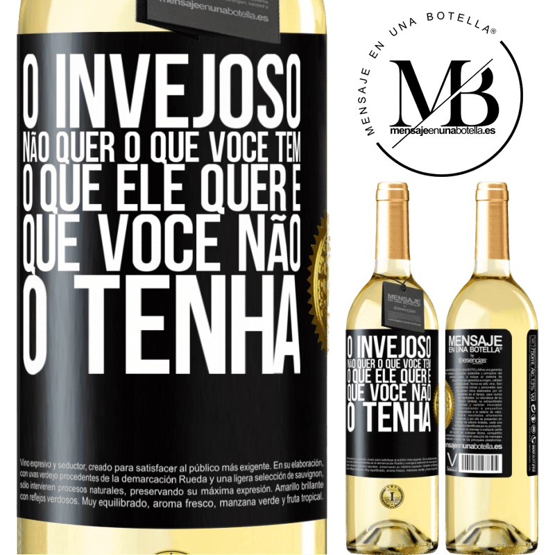 29,95 € Envio grátis | Vinho branco Edição WHITE O invejoso não quer o que você tem. O que ele quer é que você não o tenha Etiqueta Preta. Etiqueta personalizável Vinho jovem Colheita 2025 Verdejo