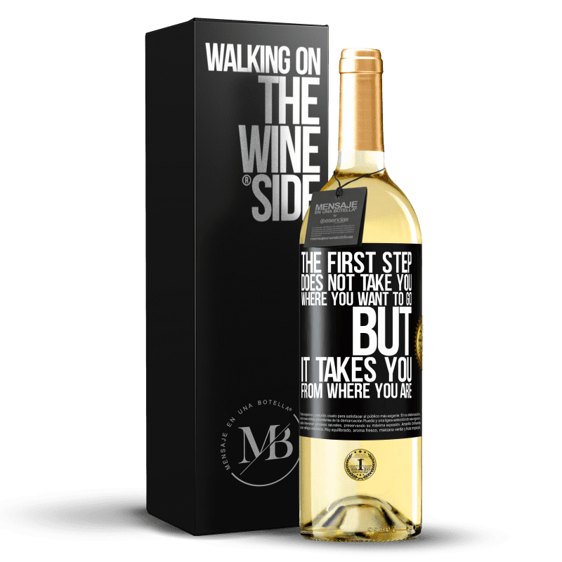 29,95 € Free Shipping | White Wine WHITE Edition The first step does not take you where you want to go, but it takes you from where you are Black Label. Customizable label Young wine Harvest 2025 Verdejo