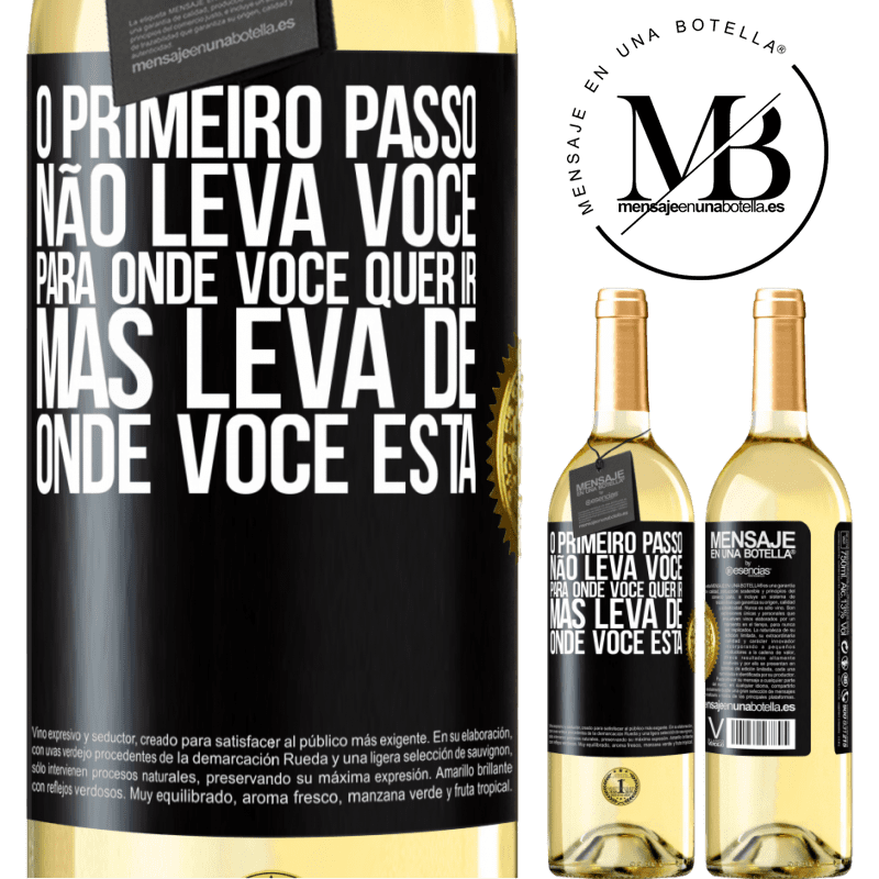 29,95 € Envio grátis | Vinho branco Edição WHITE O primeiro passo não leva você para onde você quer ir, mas leva de onde você está Etiqueta Preta. Etiqueta personalizável Vinho jovem Colheita 2025 Verdejo