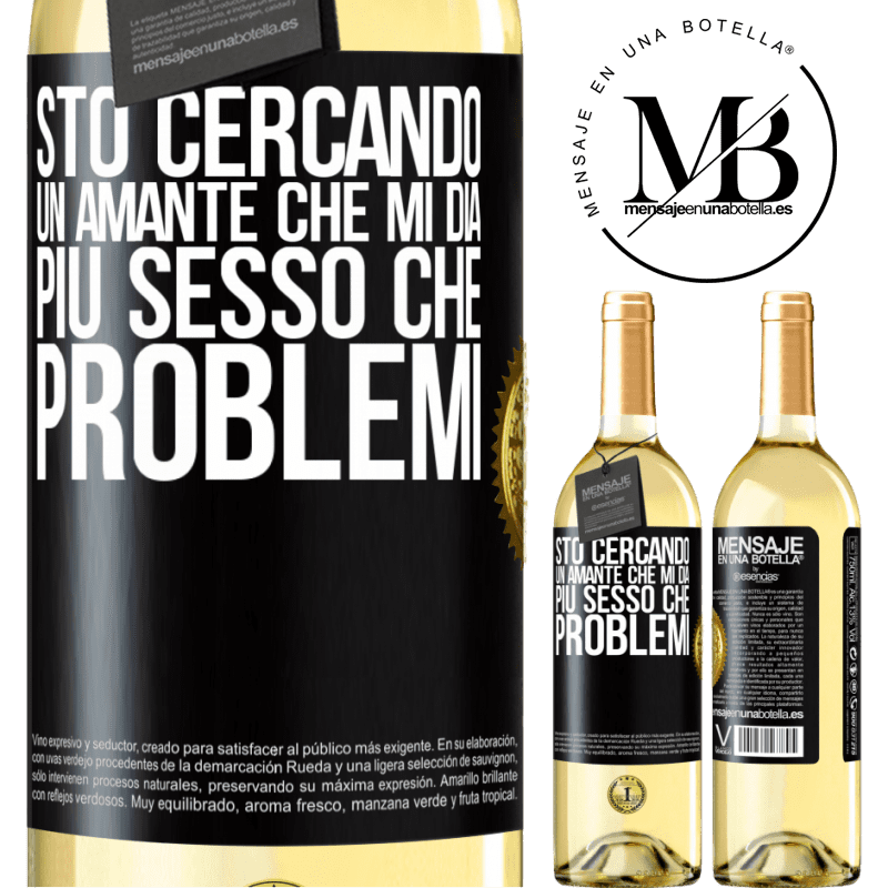 29,95 € Spedizione Gratuita | Vino bianco Edizione WHITE Sto cercando un amante che mi dia più sesso che problemi Etichetta Nera. Etichetta personalizzabile Vino giovane Raccogliere 2023 Verdejo